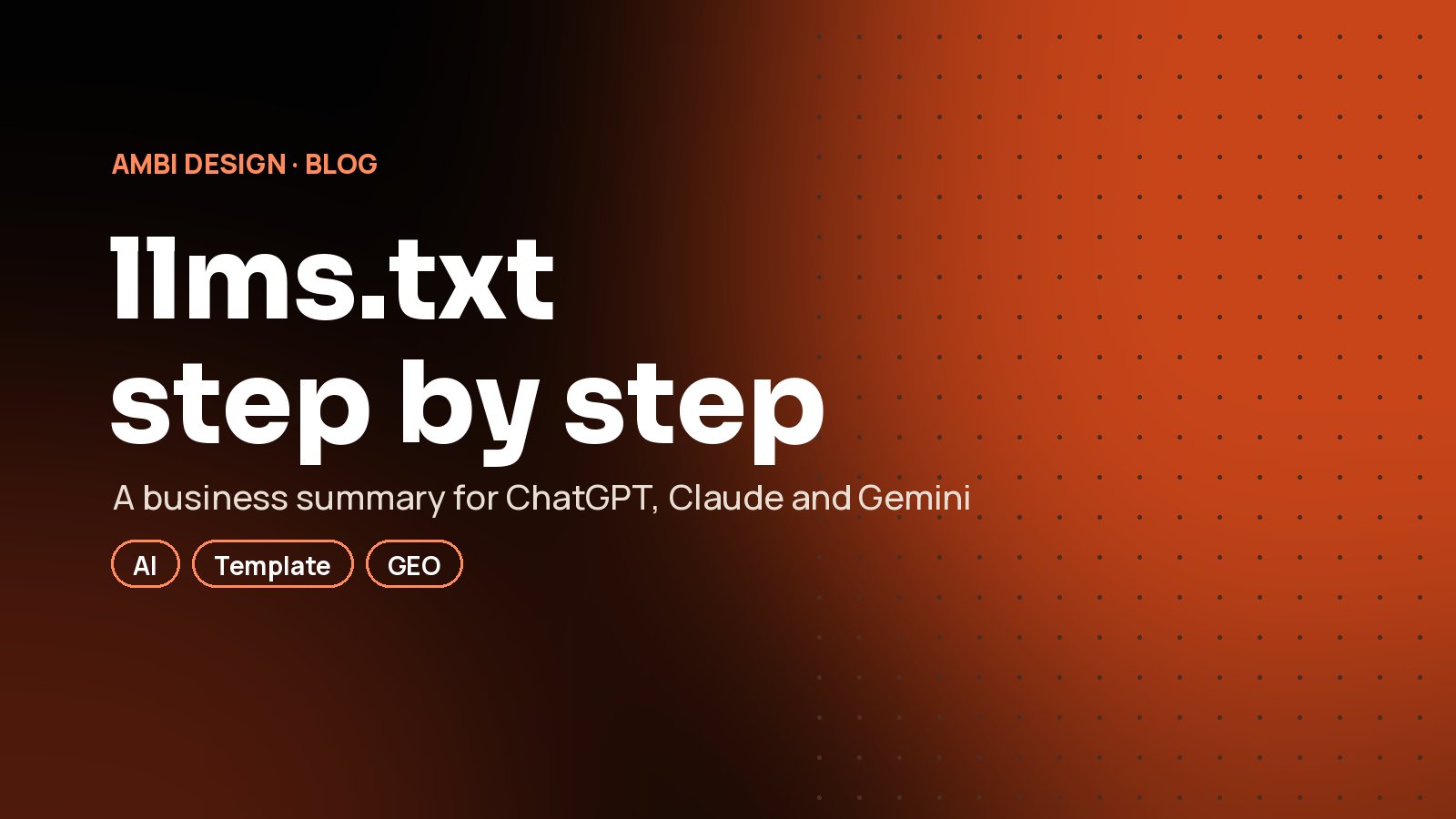 llms.txt step by step: what to write so AI understands your business